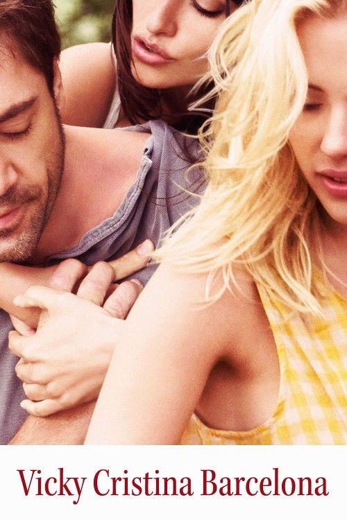 poster of [18＋] Vicky Cristina Barcelona 2008 Hollywood English Movie